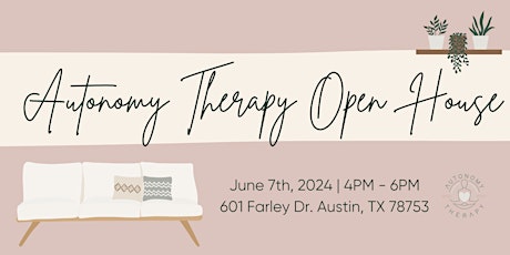 Autonomy Therapy Open House