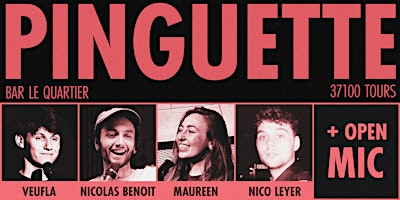 Imagem principal do evento Pinguette Comedy Club au Quartier #5