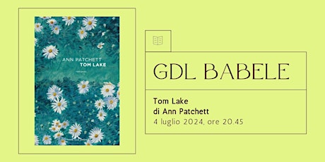 Hauptbild für Babele - Tom Lake di Ann Patchett