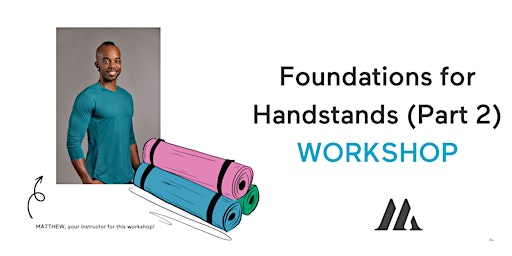 Image principale de (MIS) Foundations for Handstands (Part 2)