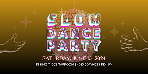 Imagem principal do evento Slow Dance Party