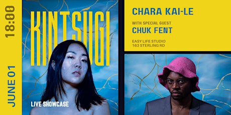 Chara Kai-Le EP Live Showcase - KINTSUGI