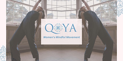 Hauptbild für Qoya | Mindful Movement + Women's Circle with Sydney Zwicker