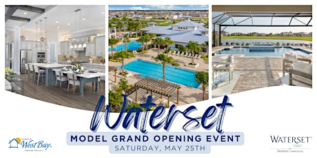 Waterset Model Grand Opening Event
