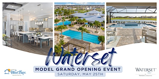 Waterset Model Grand Opening Event primary image