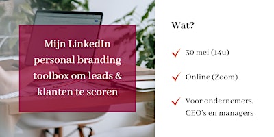 Mijn LinkedIn personal branding toolbox om leads & klanten te scoren primary image