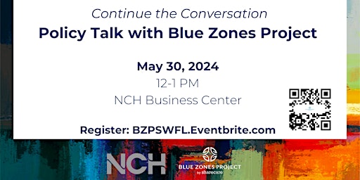 Imagen principal de Policy Talk with Blue Zones Project SWFL