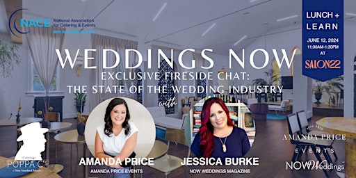 Hauptbild für Fireside Chat Lunch + Learn: The State of the Wedding Industry