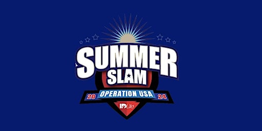 Imagem principal do evento Summer Slam - Annandale