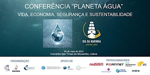 Imagem principal do evento Planeta “Água” – Vida, Economia, Segurança e Sustentabilidade