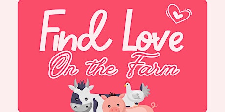 Find Love On the Farm - speed dating