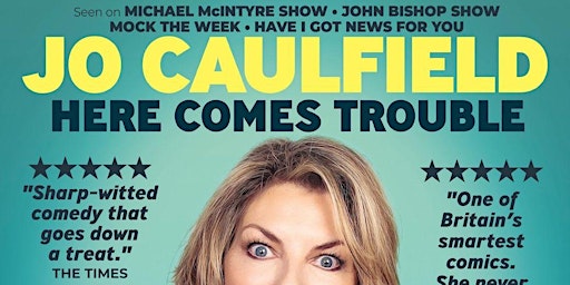 JO CAULFIELD - HERE COMES TROUBLE primary image