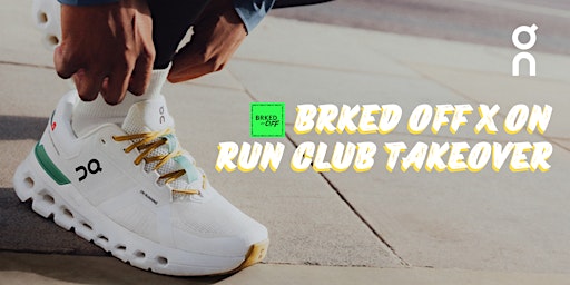 Imagen principal de BRKED Off x On Run Club Takeover