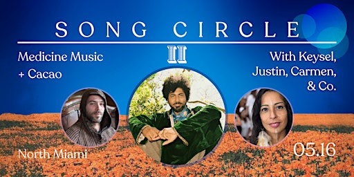 Imagem principal do evento SONG CIRCLE II - With Keysel, Justin, Carmen, & Co.