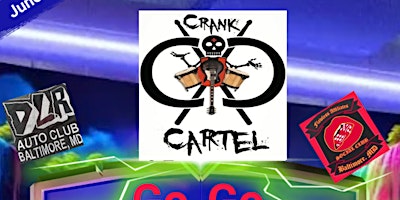 Imagem principal de Crank Cartel Glow Go Go Party feat DMV Support Clubs