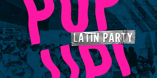 REVENTÓN: Pop-Up Latin Party (5/17) primary image