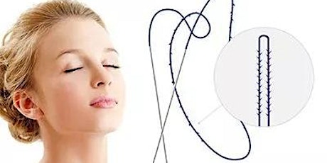 Advanced Facial Aesthetics PDO Thread Lift Training