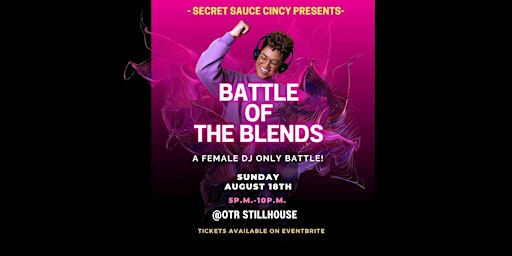 Battle of the Blends: A Female DJ Only Battle primary image