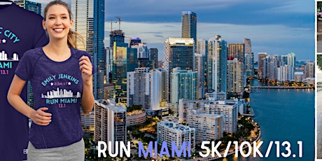Run MIAMI "The Magic City" 5K/10K/13.1