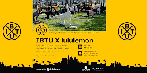 Image principale de IBTU X lululemon Yoga Activation in Leimert Park