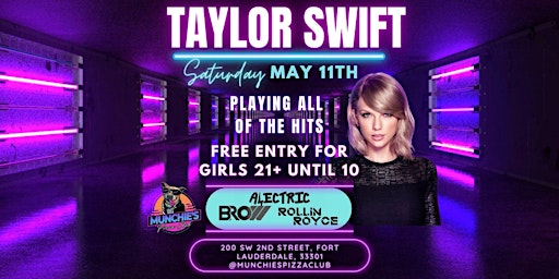 5/11 TAYLOR SWIFT NIGHT @ MUNCHIE'S FORT LAUDERDALE primary image