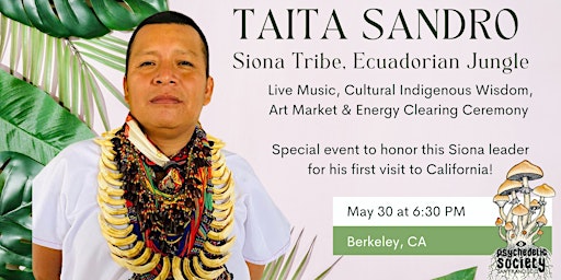Special Event & Ceremony with Taita Sandro-Siona Tribe Ecuador  primärbild