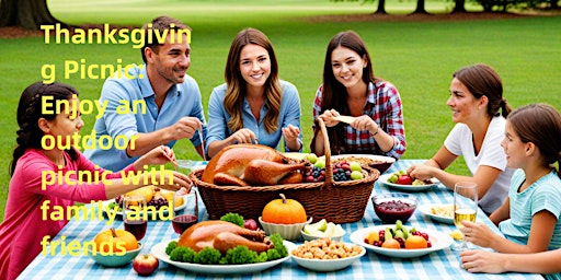 Imagem principal do evento Thanksgiving Picnic: Enjoy an outdoor picnic with family and friends