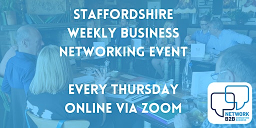 Primaire afbeelding van Staffordshire Business Networking Event