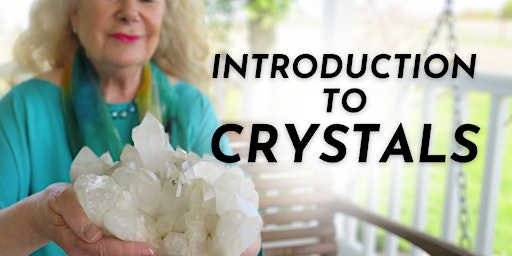Imagem principal de "Introduction to Crystals" with Spiritual Medium Kellee White