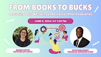 Imagem principal do evento From Books to Bucks: Mastering Your Wellbeing and Finances After Graduation