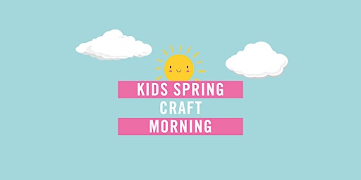 Kids Spring Craft Morning  primärbild