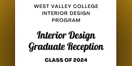WVC Interior Design Program Graduate Reception, Class of 2024