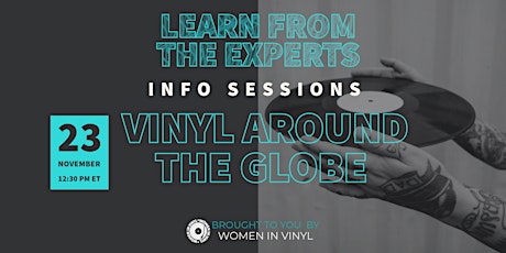 Learn from the Experts | Vinyl Around the Globe