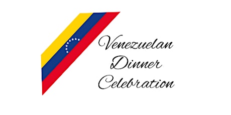 Venezuelan Dinner Celebration-Supporting Newcomer Chefs