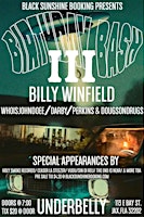 Hauptbild für BILLY’S BIRTHDAY BASH III Feat BILLY WINFIELD, WHOISJOHNDOEE, DARBY & more.