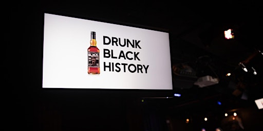 Imagem principal do evento Drunk Black History (The Juneteenth Celebration)