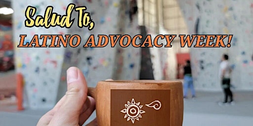 LO Fresno | Salud To, Latino Advocacy Week primary image