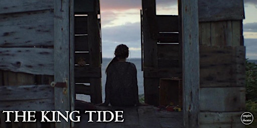 Imagem principal do evento MOVIE - The King Tide