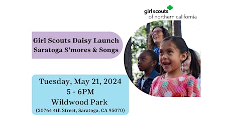 Saratoga & Los Gatos, CA |Girl Scouts S'mores & Songs