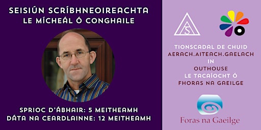 Imagem principal do evento Seisiún Scríbhneoireachta le Mícheál Ó Conghaile