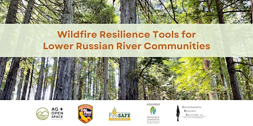 Image principale de Wildfire Resilience Tools  for Lower Russian River Communities