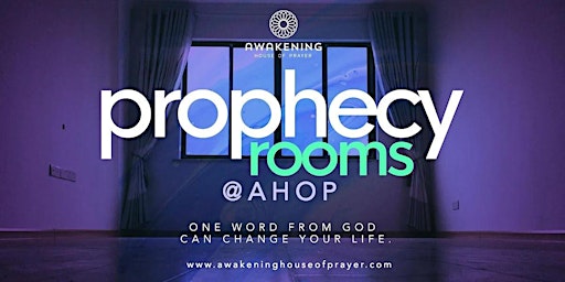 Prophecy Rooms @ Awakening House of Prayer  primärbild