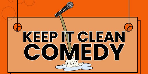 Primaire afbeelding van Keep It Clean Comedy Show