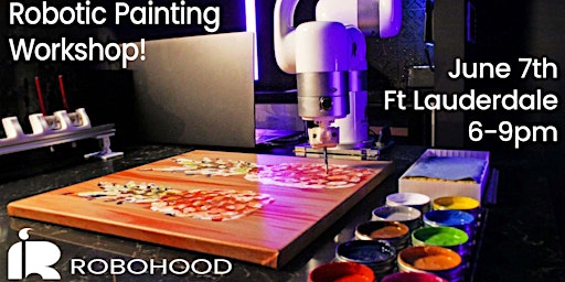 Immagine principale di Paint With A Robot! Paint & Sip by Robohood 