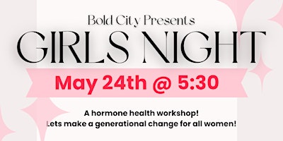 Immagine principale di Bold City Girls Night 