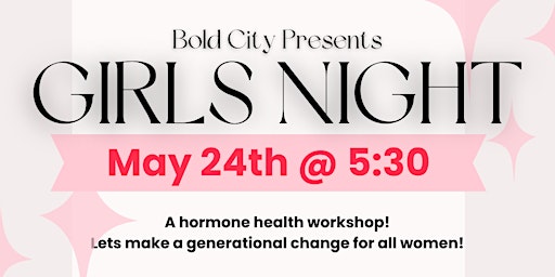 Bold City Girls Night primary image