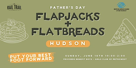 Hudson: Father's Day Flapjacks & Flatbreads