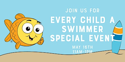 Primaire afbeelding van Every Child A Swimmer Special Event