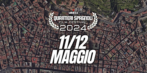 Image principale de Quartieri Spagnoli Film Festival