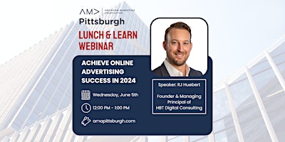 AMA Pittsburgh's June Lunch & Learn with RJ Huebert primary image